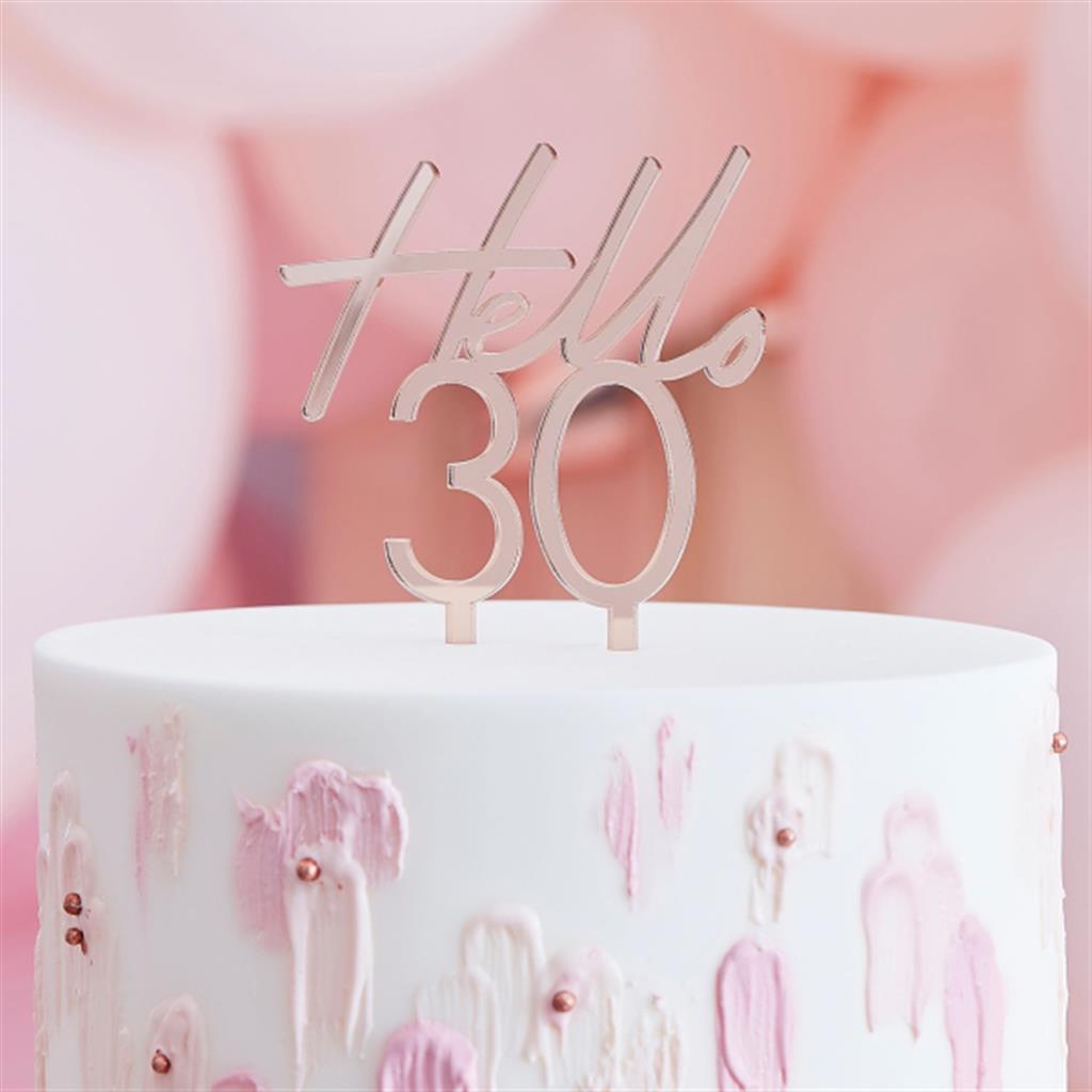 CAKE TOPPER HELLO 30 ACRYL ROSE GOLD